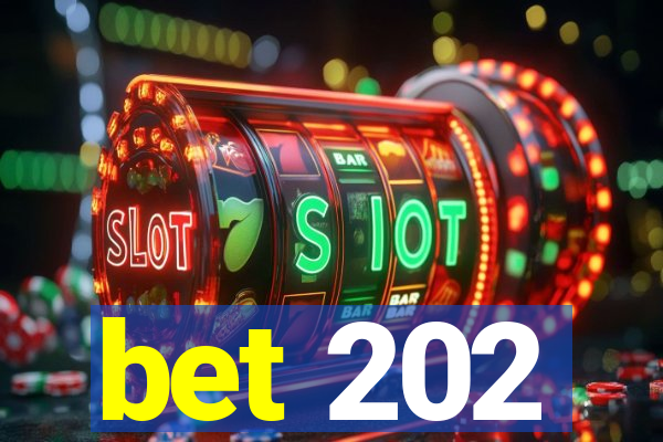 bet 202